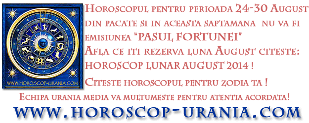 Horoscop URANIA Lunar August 20144