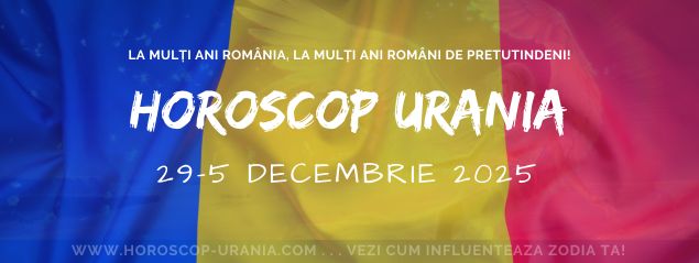 Horoscop Urania 3 - 9 August 2024